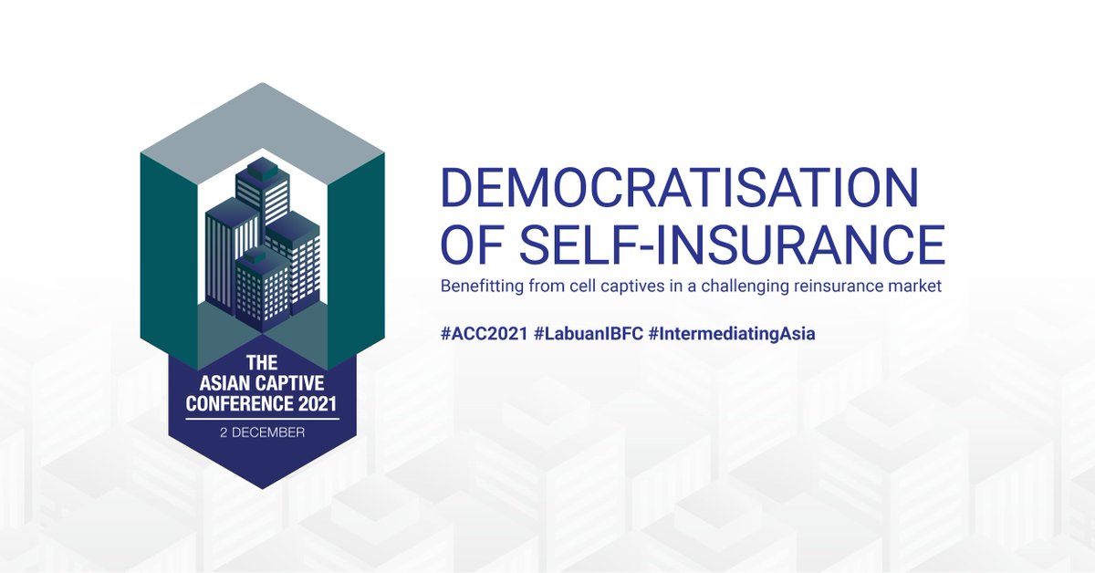PARIMAorg's tweet image. @labuanibfc&apos;s 4th edition of the Asian Captive Conference (ACC 2021) will be held virtually on Thursday, 2 December 2021. Save the date and register now at LabuanIBFC.com/ACC2021 to get your complimentary pass.

#ACC2021 #LabuanIBFC #IntermediatingAsia #selfinsurance #captives