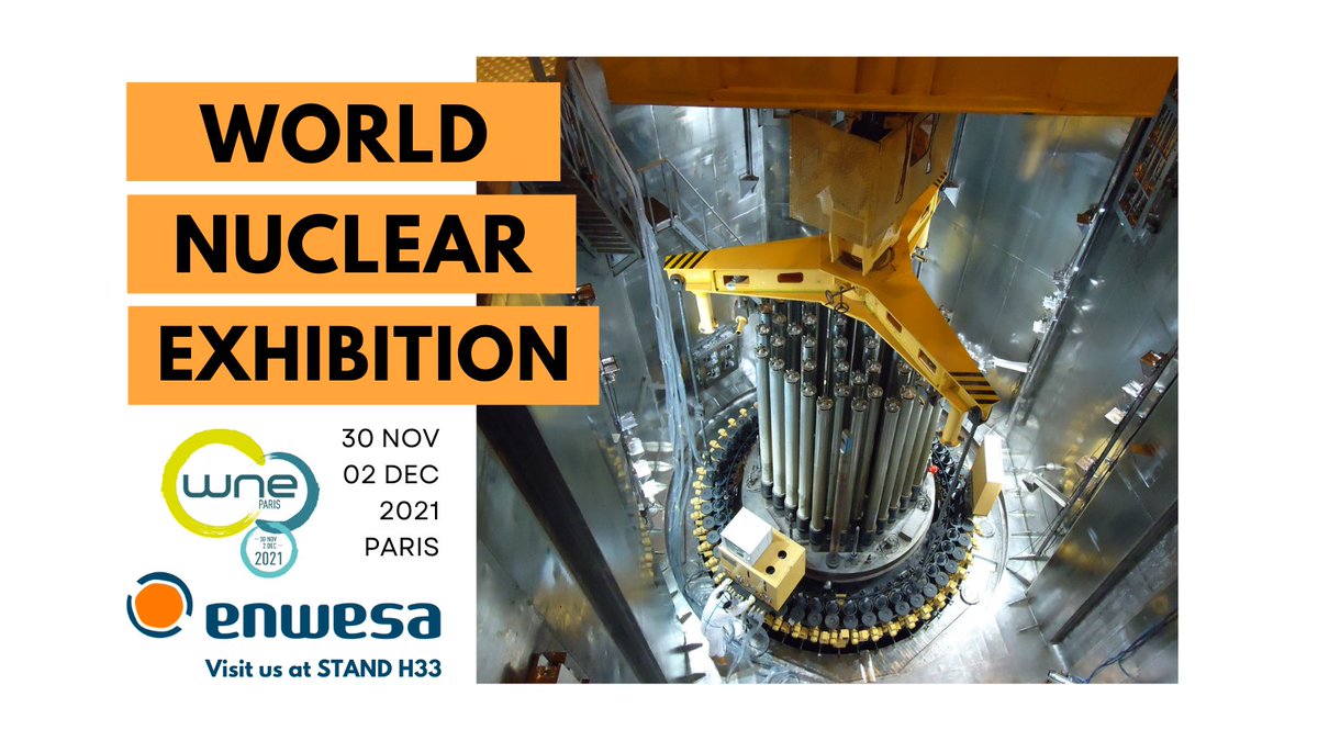 enwesa's tweet photo. ENWESA will participate in the 𝗪𝗼𝗿𝗹𝗱 𝗡𝘂𝗰𝗹𝗲𝗮𝗿 𝗘𝘅𝗵𝗶𝗯𝗶𝘁𝗶𝗼𝗻 𝟮𝟬𝟮𝟭, which will be held from November 30 to December 2 in Paris.
We invite you to visit our stand H33.

#WNE #WorldNuclearExhibition2021 #Paris @ENSAonline @enwesa https://t.co/Yoh9kGRLRR