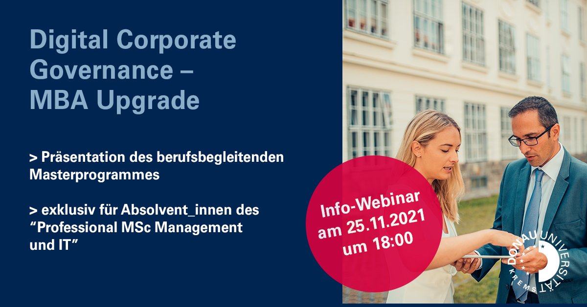 eGovKrems's tweet image. Jetzt ist der richtige Zeitpunkt für #Kompetenzerweiterung mit einem Upgrade zum #MBA!

Zur Anmeldung für das Info-Webinar am 25. November 2021 um 18 Uhr: donau-uni.ac.at/de/universitae…