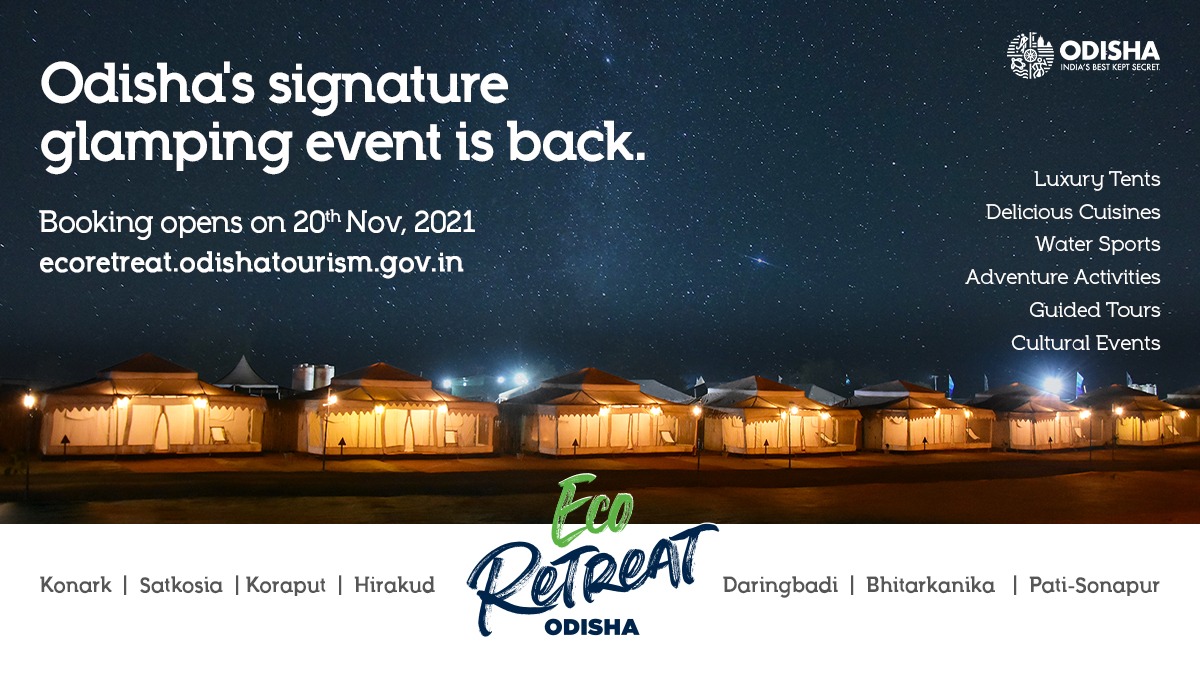 odisha_tourism's tweet photo. #EcoRetreat, the favourite glamping event of Odisha is coming soon. Better &amp; bigger, this winter travellers can explore &amp; experience the essence of 7 exotic locations of India's Best Kept Secret.

Booking starts from Nov 20.

Watch this space for further updates.

#OdishaTourism https://t.co/tJipIDGdSi