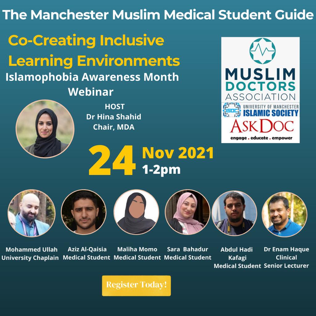 🖥 We're hosting a webinar with @askdoc1 <a href="/ManchesterISOC/">University of Manchester Islamic Society</a> to discuss the Manchester Muslim Medical Student Guide written by students &amp; staff <a href="/ManchesterUniv/">Manchester University</a>

➡️ Find out how you can co-create inclusive learning environments &amp; address #Islamophobia #IAM2021
eventbrite.com/e/co-creating-…