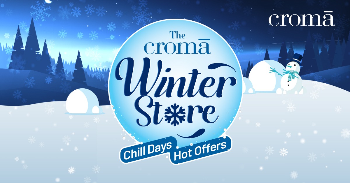 Upcoming croma winter sale