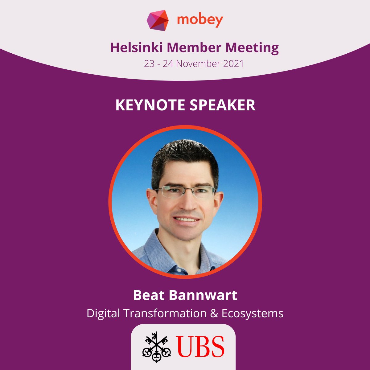 Meet our next keynote speaker at Mobey's Helsinki Member Meeting 2021 - Beat Bannwart, Digital Transformation &amp; Ecosystems from <a href="/UBS/">UBS</a> Beat will be speaking about staying ahead of external threats to banks' payment business

For the agenda, please click: lnkd.in/e5Q25RfX