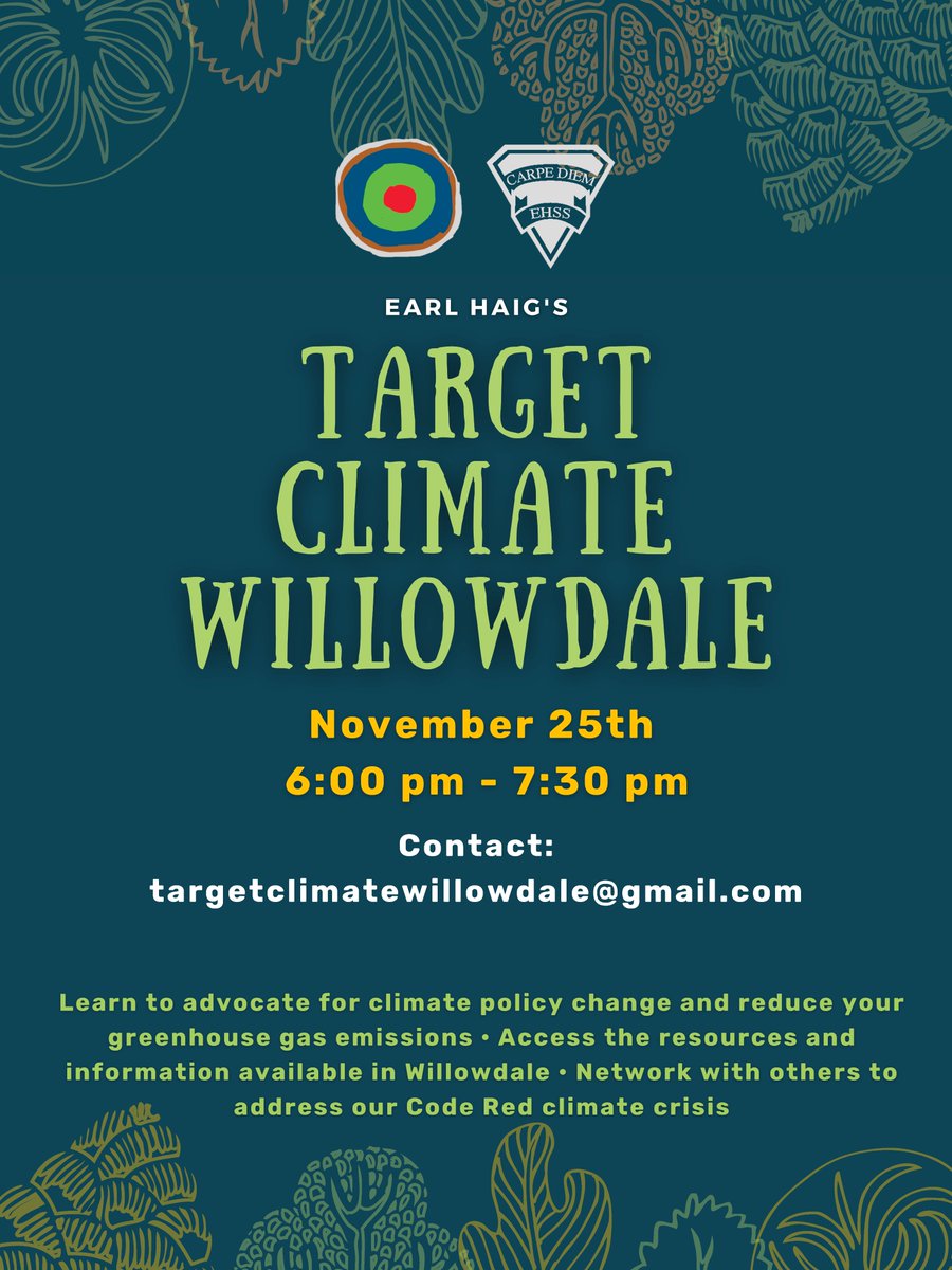 TargetClimate's tweet photo. Join Earl Haig Secondary School, Willowdale’s political representatives, &amp; non-profit organizations for Target Climate Willowdale, to have productive discussions about actions we can take to mitigate the climate crisis. #targetclimatechange #climatechange #earlhaigclimatechange https://t.co/feSOtqKD0p