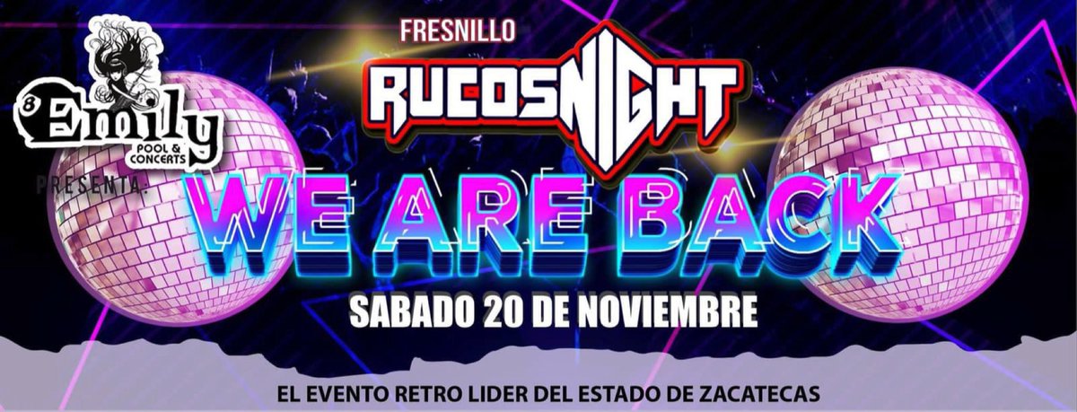EmilyConciertos's tweet photo. #RcosNight #CésarVeyna #MarioLópez #Fresnillo #EmilyPool #EmilyDisco sábado 20 de noviembre #DiscoNight #DjRetro los mejores del centro del país https://t.co/4VQQcRgFea