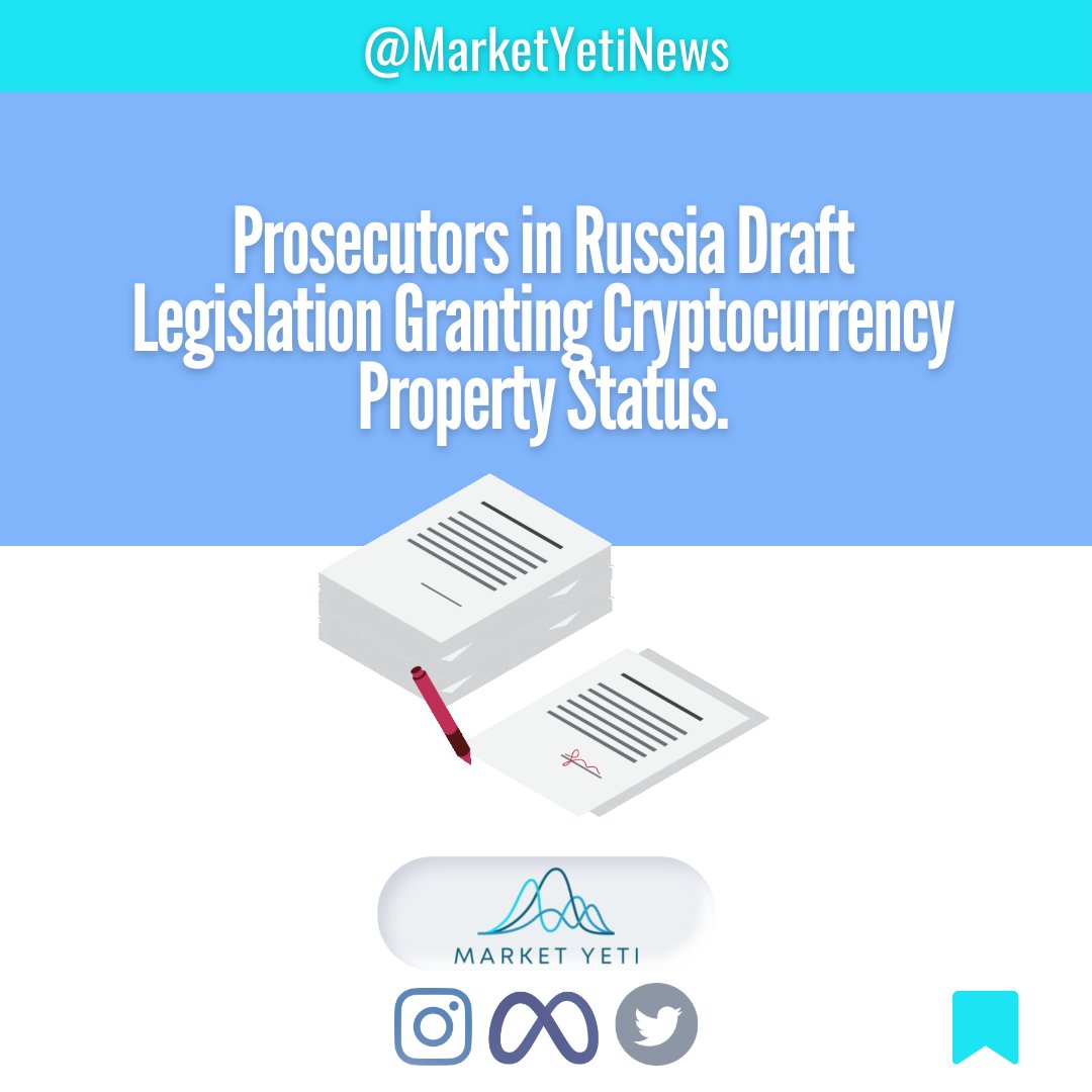 MarketYetiNews's tweet photo. 👉 Prosecutors in Russia Draft Legislation
Granting Cryptocurrency Property Status. 👈
#timeshare #lynkey #cryptoproperty #Litecoin
#EOSBLOCKCHAIN #Upland #EOS #EOScoin #Crypto
#cryptocurrency #Networks #Ripple #uplanders #CRO
#DeFi #FFTB #BSC #BlackFloki #sol #marketyeti #defi https://t.co/F33aKQStJZ