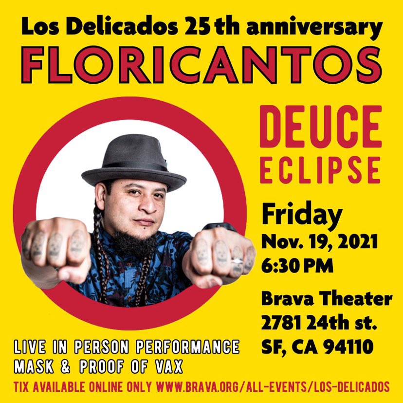 This Friday at Brava! These are some of performers.  Come through for Los Delicados epic 25th anniversary Floricantos— 
Three days, three venues!! Oakland (Thurs), SF (Fri) &amp; San Jo (Sun)! 

ADVANCE TIX ONLY AVAILABLE HERE
brava.secure.force.com/ticket/...