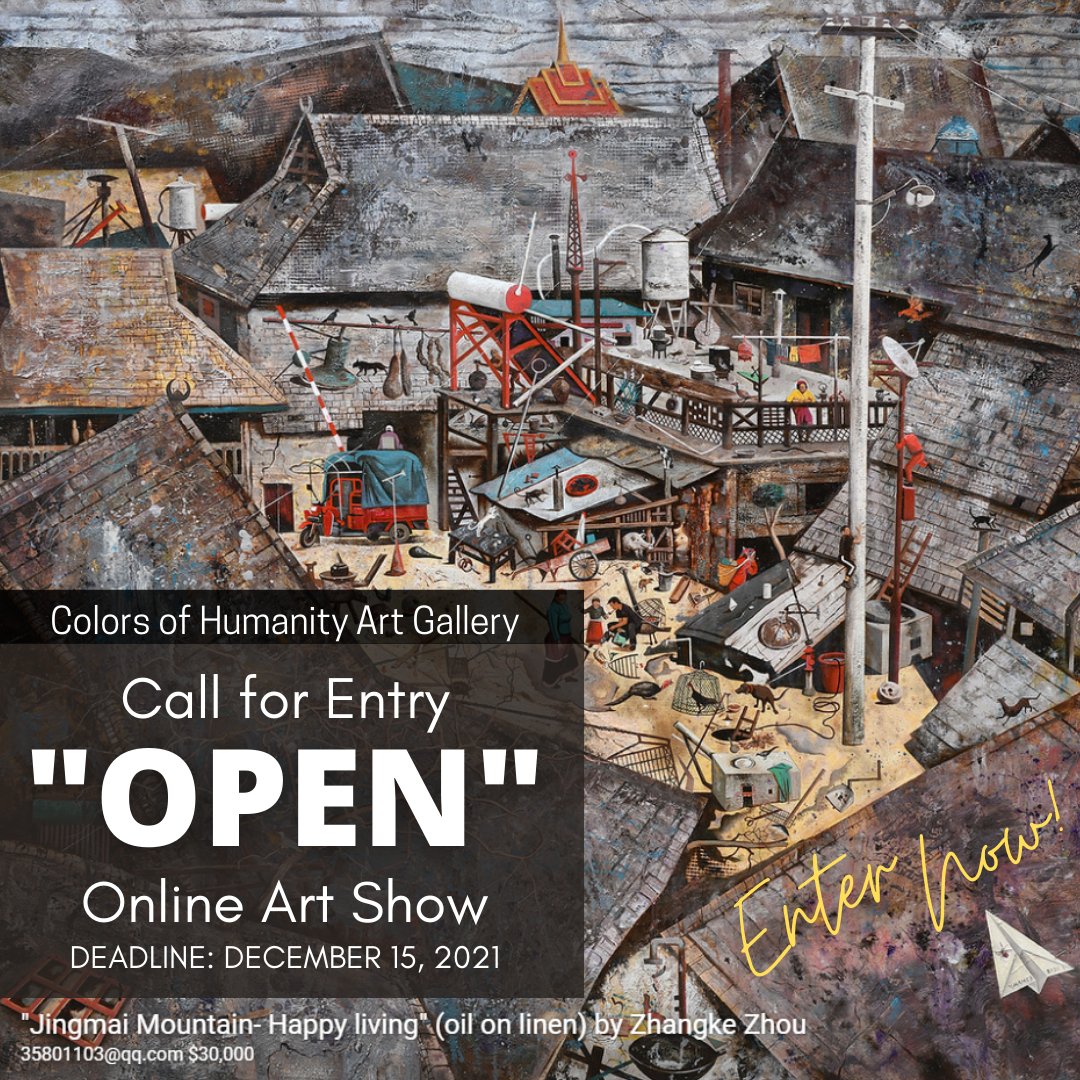 artcontests's tweet photo. Colors of Humanity Art Gallery - "OPEN" Call for Entry - Online Art Show - We want to give artists an opportunity to show their best work in any medium and style without barriers. DEADLINE: December 15, 2021. https://t.co/8tsLe0vQMl
#TheArtList #ColorsofHumanityArtGallery #Open https://t.co/3cLGJhhUA8