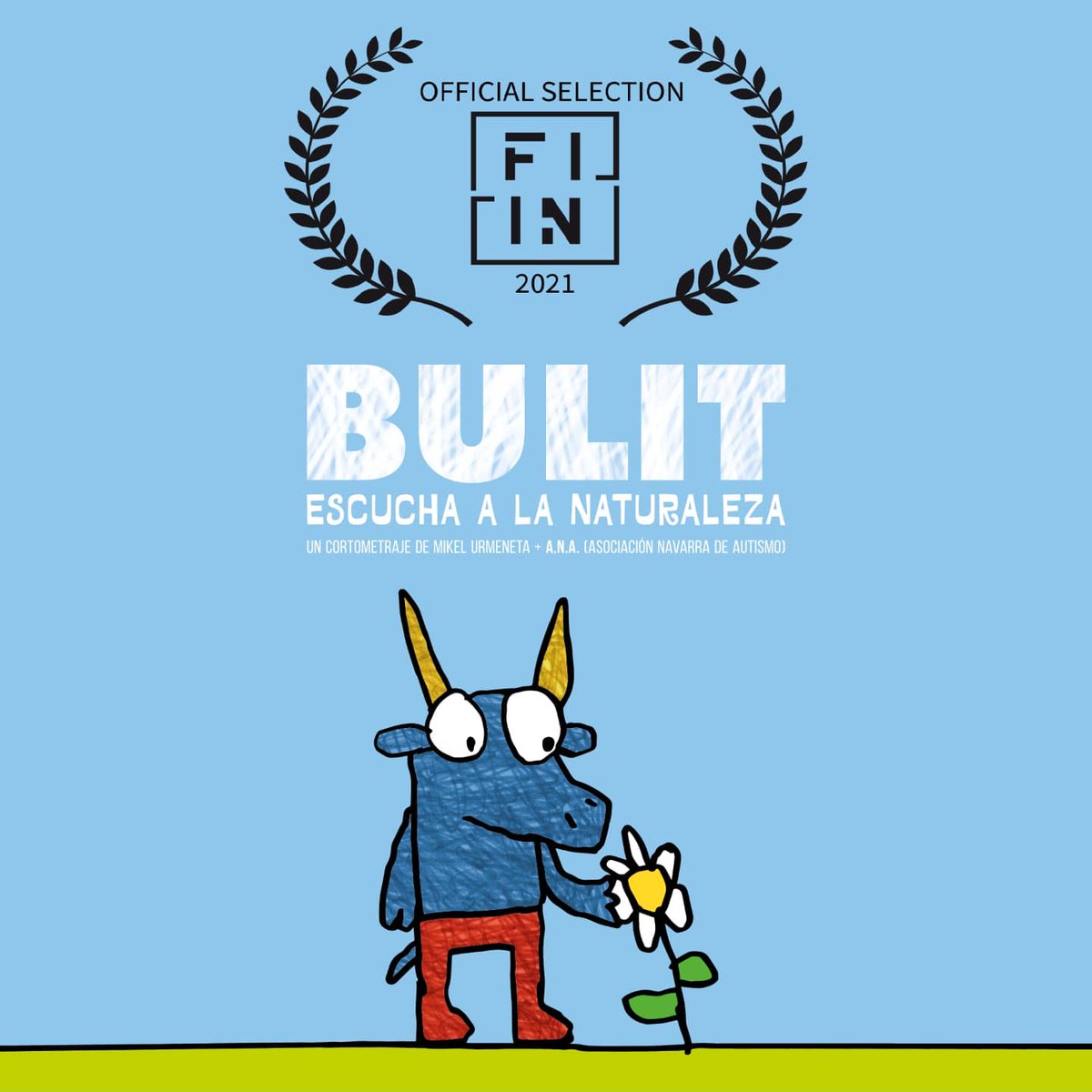 autismobulit's tweet photo. 🌟¡Nueva selección para #Bulit!
Hasta el 21Nov nuestro #cortodeanimacion participa en el Festival Internacional Imagen Naturaleza - FIIN de Portugal, certamen cuyo objetivo es preservar el patrimonio natural del planeta a través del cine.
🤞¡Toda la suerte para nuestro torito!💙 https://t.co/7Kj6J64ve2