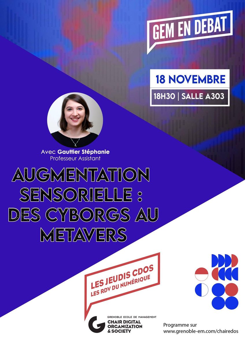 Gem en Débat (@gemendebat) on Twitter photo Bonjour à tous!
Une conférence aura lieu ce soir à 18h30 sur le thème de l’augmentation sensorielle à <a href="/Grenoble_EM/">Grenoble EM</a> avec GAUTTIER Stéphanie!
#ChaireCDOS #réalitéaugmentée #metavers #augmentationhumaine Bonjour à tous!
Une conférence aura lieu ce soir à 18h30 sur le thème de l’augmentation sensorielle à <a href="/Grenoble_EM/">Grenoble EM</a> avec GAUTTIER Stéphanie!
#ChaireCDOS #réalitéaugmentée #metavers #augmentationhumaine