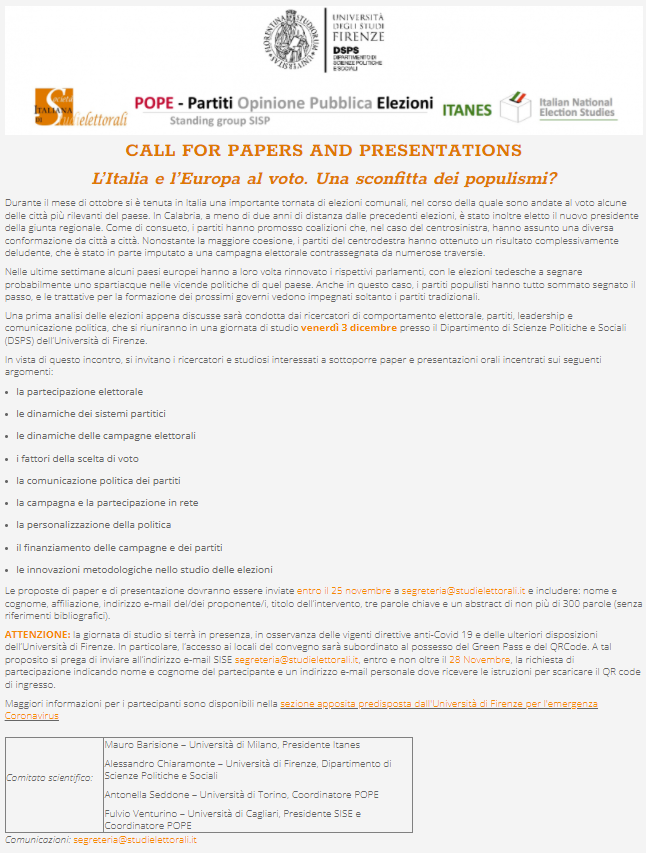RISP Ita PolSc Rev (@ita_polsc_rev) on Twitter photo ⏰ CALL FOR PAPERS AND PRESENTATIONS‼️
#CfP <a href="/StudiElettorali/">Società Italiana di Studi Elettorali (SISE)</a> seminar
L’Italia e l’Europa al voto. Una sconfitta dei populismi?
3 December 2021, Department of Political & Social Sciences, <a href="/UNI_FIRENZE/">Università di Firenze</a>
<a href="/_itanes/">Itanes</a> #POPE
Deadline 🔜 25 novembre 2021 👉studielettorali.it ⏰ CALL FOR PAPERS AND PRESENTATIONS‼️
#CfP <a href="/StudiElettorali/">Società Italiana di Studi Elettorali (SISE)</a> seminar
L’Italia e l’Europa al voto. Una sconfitta dei populismi?
3 December 2021, Department of Political & Social Sciences, <a href="/UNI_FIRENZE/">Università di Firenze</a>
<a href="/_itanes/">Itanes</a> #POPE
Deadline 🔜 25 novembre 2021 👉studielettorali.it