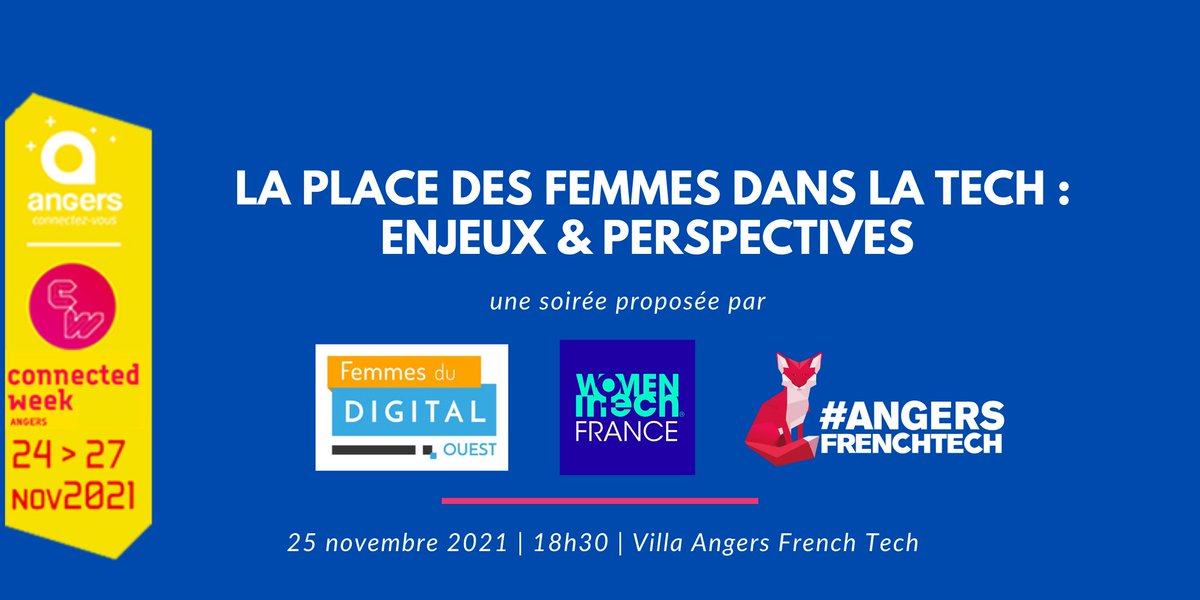[#ConnectedWeek] La place des #Femmes dans la #Tech est un enjeu d'avenir pour tous : entreprises, CEO, salarié.e.s, écoles, territoires... 

On en parle ac <a href="/FDOuest/">Femmes du Digital Ouest</a> &amp; @WomeninTech_FR à la Villa - témoignages, initiatives, échanges 

📍 le 25 nov à 18H30 

eventbrite.fr/e/211119142037