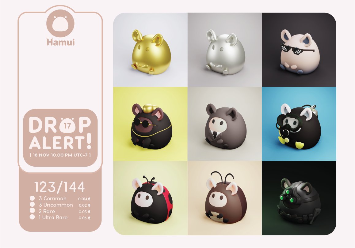 HAMUI NEW DROP !!🐹✨
DROP ALERT on 18 Nov. 
[ Drop at 10.00 PM UTC+7]

123/144 on OpenSea
opensea.io/collection/ham… 
[ EACH LINK BELOW]

Let's join :discord.gg/mVrrT8WDVW
❤️🐹RT and follow if u love Hamui 🐹❤️

#NFTartist #NFT #NFTCommunity #opensea #ThaiNFT #NFTs #Hamui