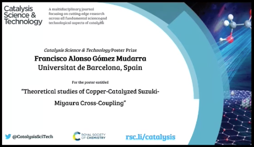 FGomezMudarra's tweet photo. I thank the organizers of the
@CatalysisSciTec 10th Anniversary Symposium for organizing the event. Very happy to win a poster award for our work in Theoretical studies of Copper-Catalyzed Suzuki-Miyaura Cross-Coupling
#ChemComp #Chemistry
@QuimicaUB @IQTCUB @yisuscience https://t.co/qcTvdqDcqs