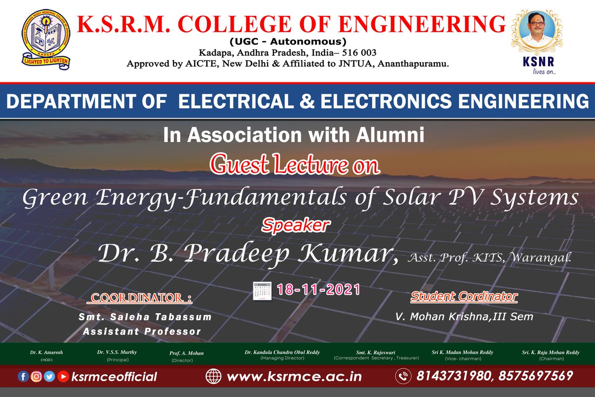 ksrmceofficial's tweet photo. Department of EEE in association with Alumni organized Guest Lecture on Green Energy - Fundamentals of Solar PV Systems on 18th Nov 2021
#guestlecture #ksrmeee #greenenergy #solarPVSystems #KSRM #ksrmce #kandulagroups #kadapa #ksrmceclubs #jntua #AICTE #aishe #IntiativesofMHRD https://t.co/spDPl0IZ0i