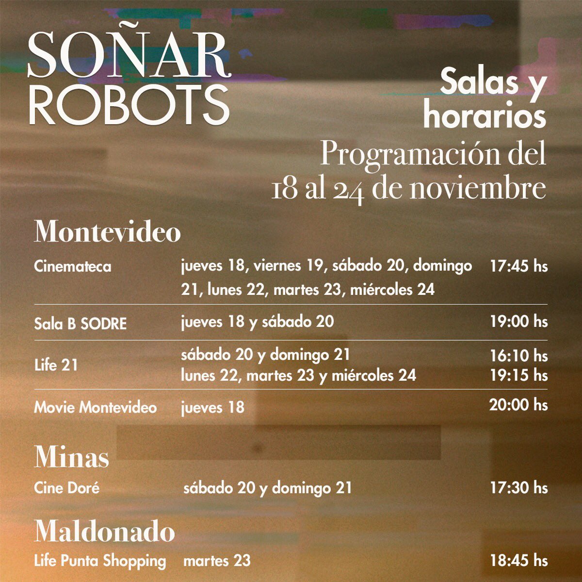 Horarios y salas a partir de jueves 18 de noviembre #soñarrobots 🎬🇺🇾