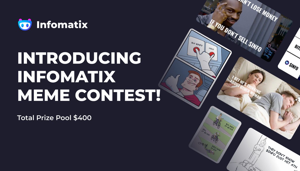 📢 Announcing Infomatix #Meme Contest!

400$ #USDT Up for Grabs 💰

1⃣ Like and Comment your meme in this post &amp; tag 3 friends
2⃣ Quote RT this post with hashtags #MEMES  #MemeContest $INFO 
3⃣ Submit the form 👇
forms.gle/daC9XuAak38LLT… 

The contest ends on 24th November ⏰