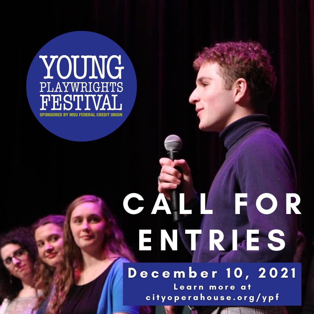 CityOperaHouse's tweet photo. CALL FOR ENTRIES! 🎭 Aspiring high school writers are encouraged to submit an original one act play to the 11th Annual Young Playwrights Festival! Learn more at https://t.co/vRbBEKfSkb. @TCWritersSeries @OTPlayhouse @NEAarts https://t.co/S8zkAL9sGO