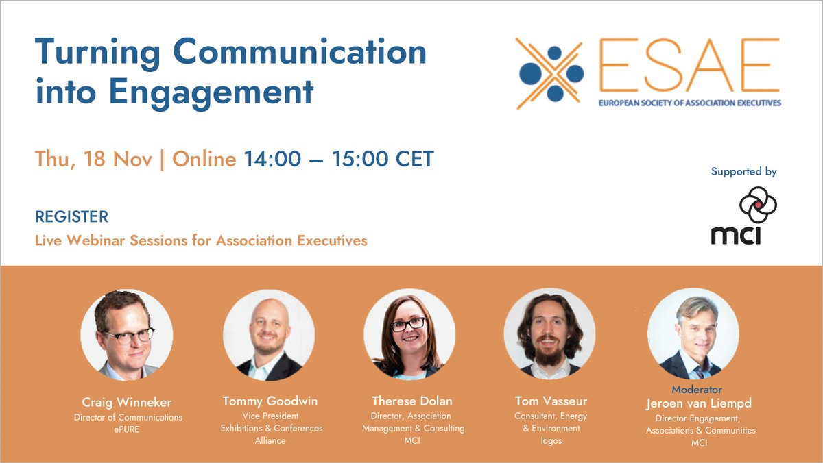 MCI_UK's tweet photo. Join us today for an expert-led panel discussion on
💡Turning Communication into Engagement
📅 TODAY | Thur 18 Nov
⏲️ 14:00-15:00 CET
Stay ahead of the curve of #Association #membership engagement.
🚨 REGISTER HERE https://t.co/qgyrQ8z4Sd
@MCIBrussels  @ESAEeu https://t.co/ZCtqZD5ADg