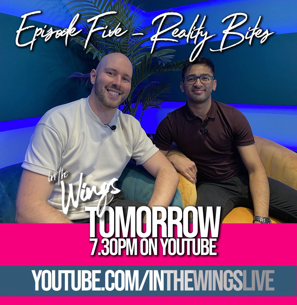 Reality Bites: The Interactive Musical, with Dave Payne and Aron Sood arrives this Friday on YouTube.com/InTheWingsLive

Book and Lyrics by Dave Payne, music and additional lyrics by Aron Sood, orchestrations by Will Tuckwell
#london #newmusic #musicaltheatre #inthewings