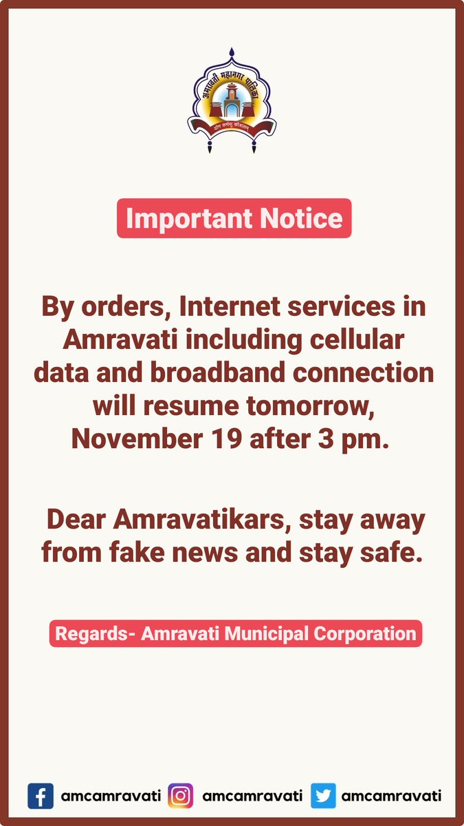 amcamravati's tweet photo. 18 November: Internet services in Amravati will resume tomorrow, November 19 after 3 pm. #amravati #amravatiundercontrol #amravatiinternet https://t.co/cAMVHkEjOe