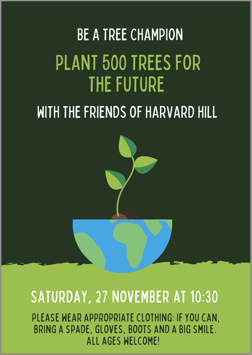 We're planting trees again in Harvard Hill! Please join us on Saturday 27th November at 10:30am. Please bring your own gloves and spades. Look forward to seeing you there!
