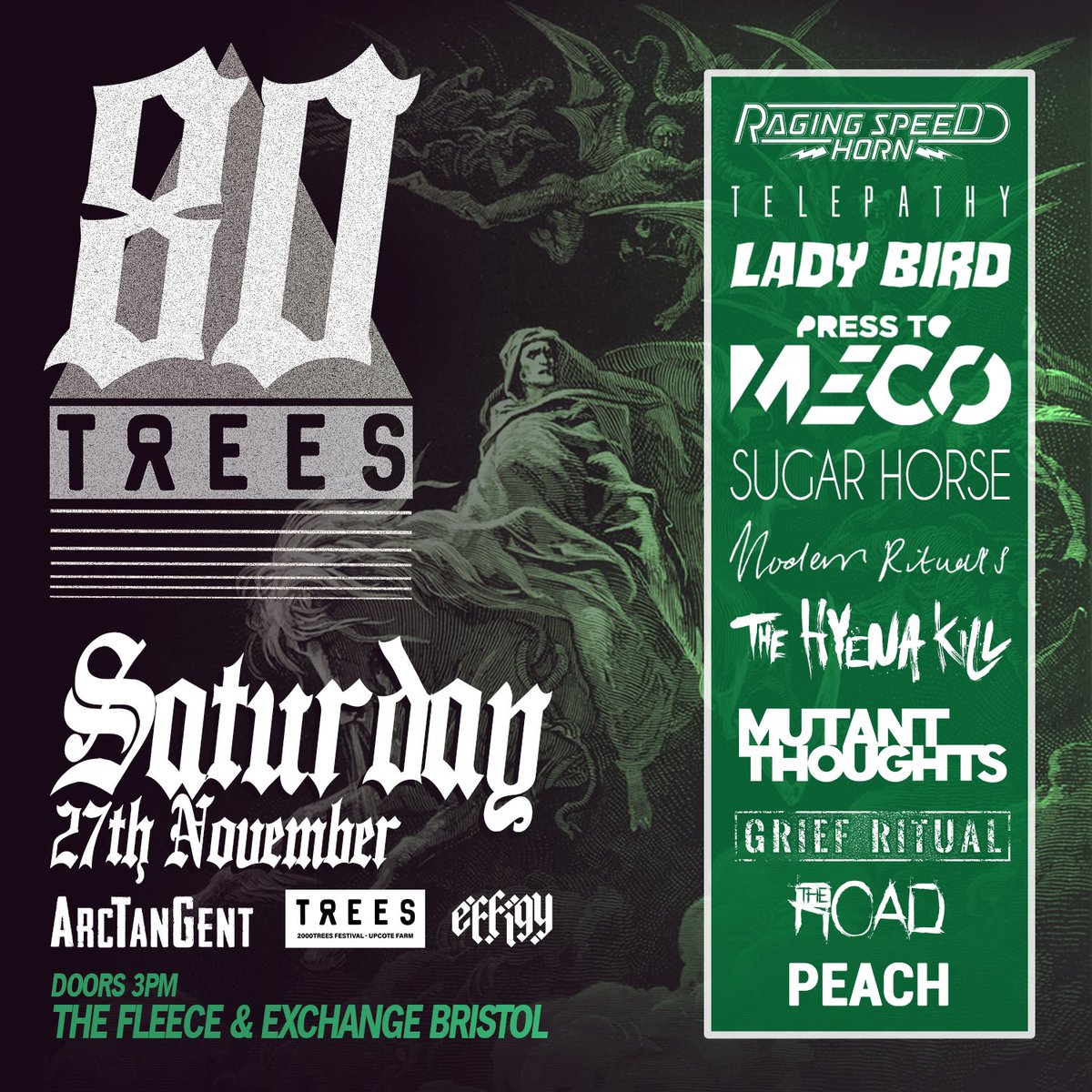 🚨ANNOUNCEMENT🚨
We’ll be headlining this little shindig in Bristol next week!
2000 Trees Festival/ArcTanGent spin off '80 TREES' with the lovely Effigy.

Great Line up!
