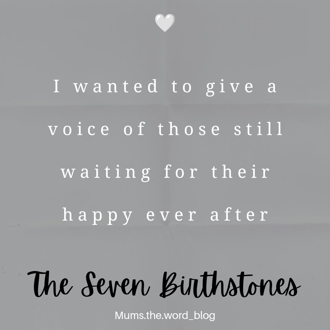 I wrote my book 'The Seven Birthstones' to fill the gap. Before a happy ever after. Unfinished. Unknown. Unsure. Scared it would never be me.
10% of every sale of this book goes to <a href="/tommys/">Tommy's</a> 
#infertility #soloivf #choosingsinglemotherhood
#recurrentmiscarriages