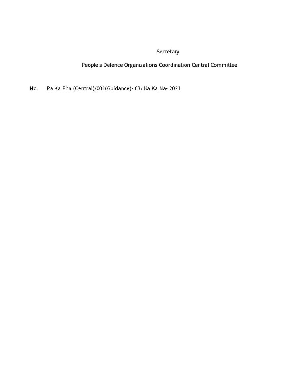 NUGMyanmar's tweet photo. To follow &amp; abide by international rules, ethics &amp; norms provided in Geneva Convention, guidance on Detention of Prisoners of War &amp; Military Prisoners by the People’s Defence Organizations for #PDF &amp;  People’s Defence Organizations under supervision of #MoD #NUGMyanmar is issued. https://t.co/CsizzQqIDS