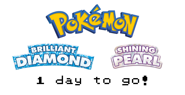 Poke_Countdown's tweet photo. 1 day until the release of Pokemon Brilliant Diamond &amp; Shining Pearl! https://t.co/FujQFFRRUt