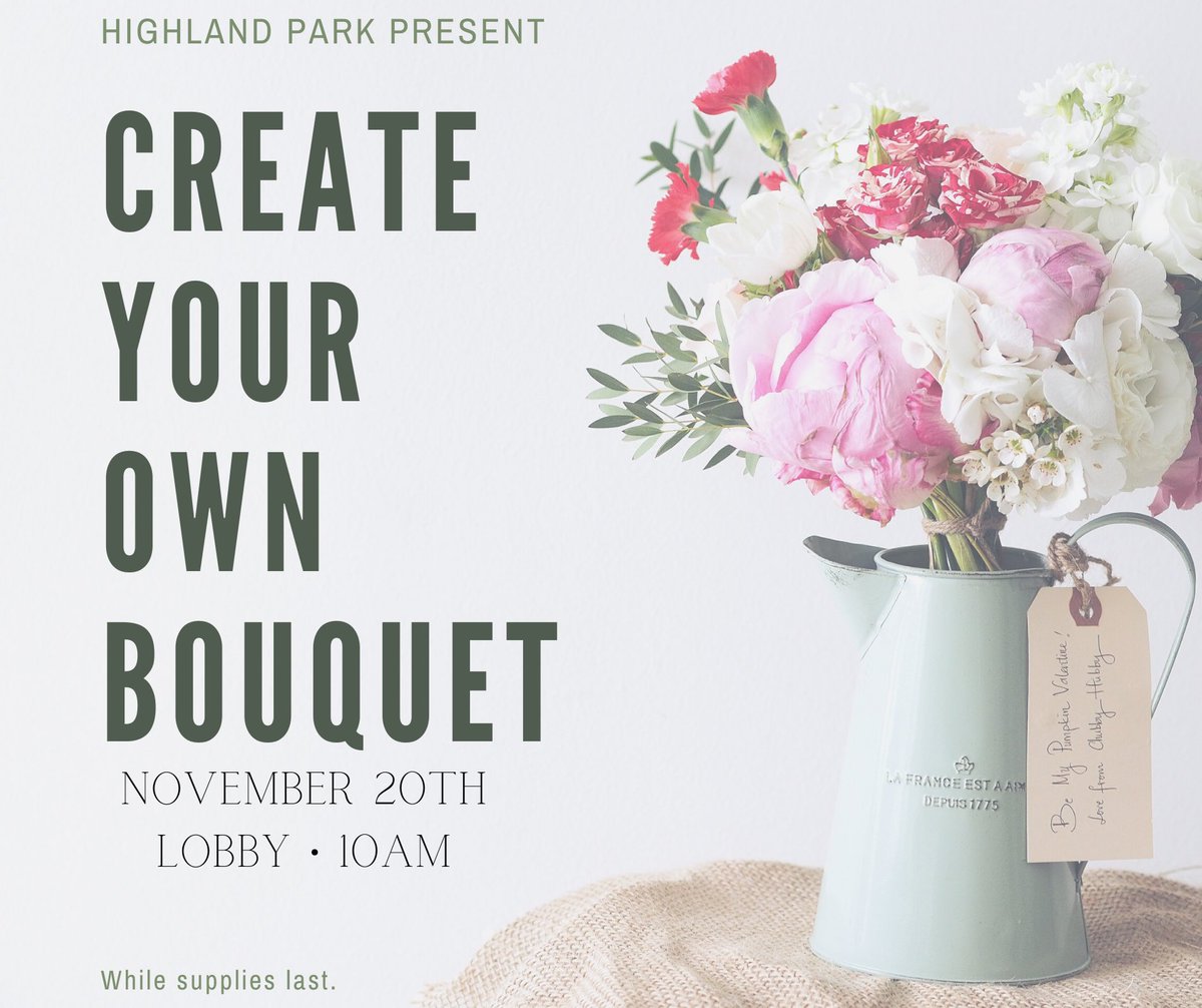Stop by the lobby this Saturday morning at 10am to make a bouquet at Highland Park's pop-up flower bar! Pick your favorite stems &amp; greenery to make a custom bouquet for your apartment. Available while supplies last. 

See you Saturday!