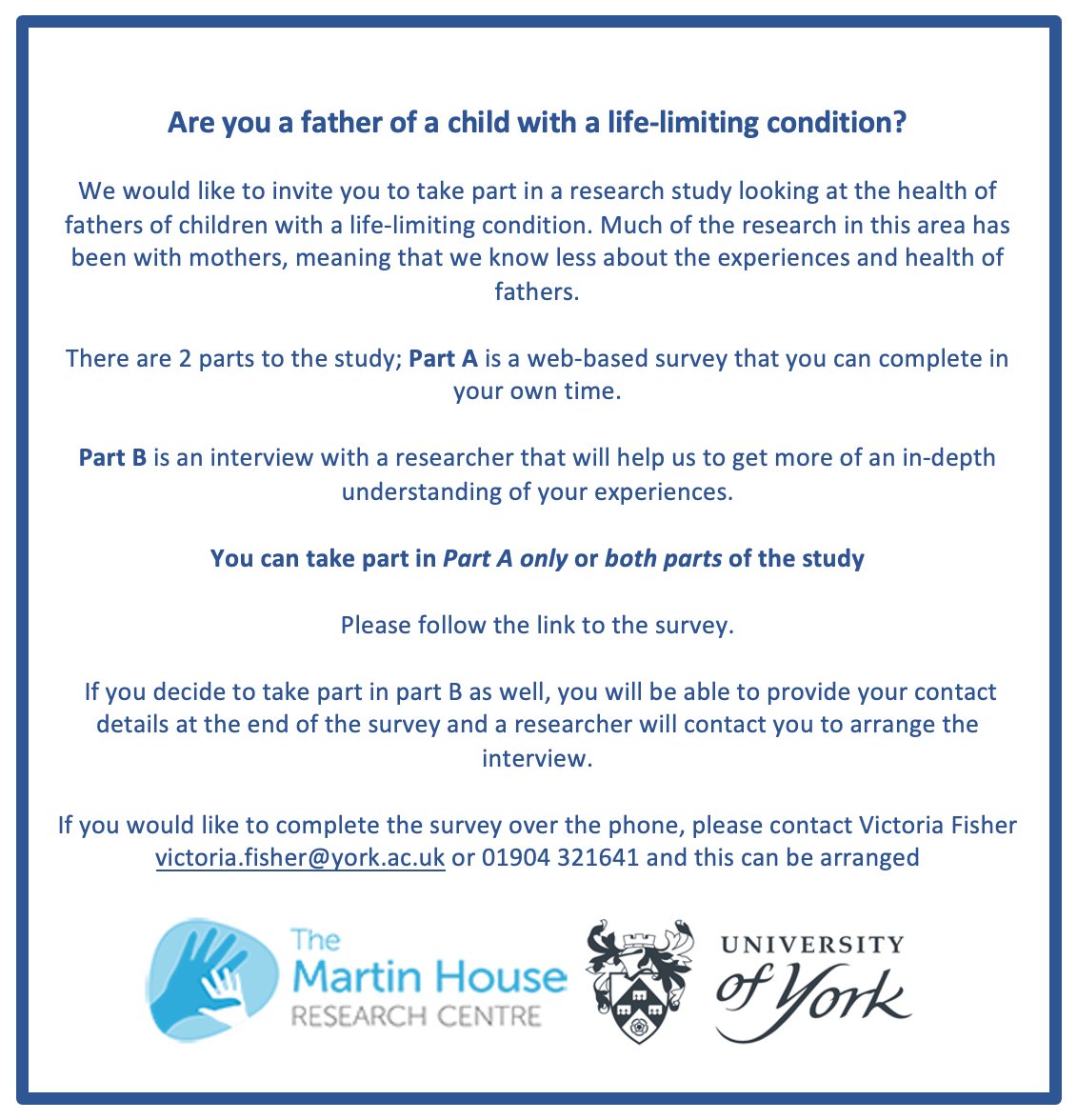 *Fathers of children with a life-limiting condition*

Would you like to take part in a research study about your health and experiences? 

Link to survey: york.qualtrics.com/jfe/form/SV_aa…