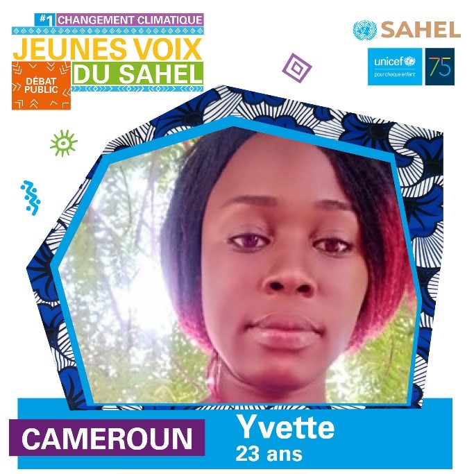 Yvette est membre de l’ONG RESAEC qui œuvre dans   la protection de l’environnement ainsi que de CAMAD, qui agit en faveur de la protection de l'environnement à travers le reboisement de la ville de Maroua.

Elle sera l’une des jeunes voix du Sahel le 20 novembre prochain.