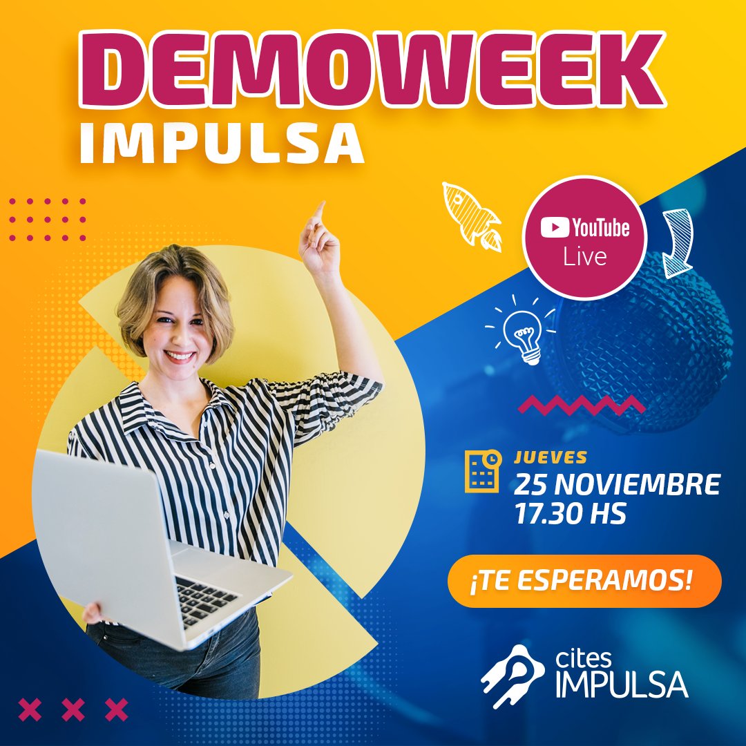 sancorimpulsa's tweet photo. 🚀 ¡Comunidad Impulsa! Los invitamos a participar del Demoweek 📣, el evento de cierre del primer programa de incubación de Cites Impulsa 2021, 100% ONLINE y GRATUITO. 🙌
 
📌 Te esperamos en YouTube el jueves 25 de Noviembre a las 17:30 hs.
 
👉 https://t.co/JiasLtqej3 https://t.co/U51SVSPgVk