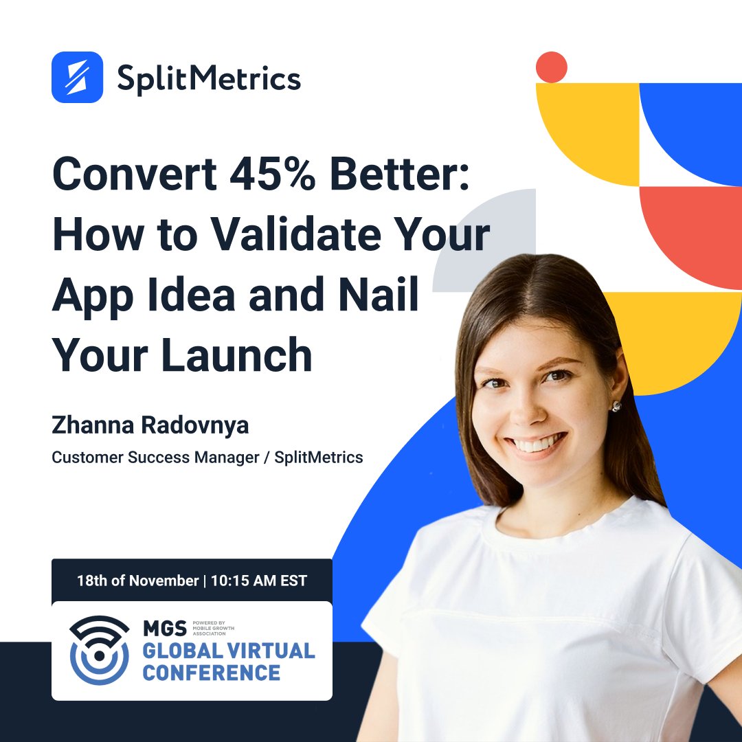 SplitMetrics's tweet photo. 3 hours left - we are about to start streamlining at MGS Global Virtual Conference!
Zhanna Radovnya, our Customer Success Manager, will share insights into how to validate your app idea and nail your launch to convert 45% Better📈. Tap to join https://t.co/iWShIC3bj5 https://t.co/Y4gHiHA2iQ