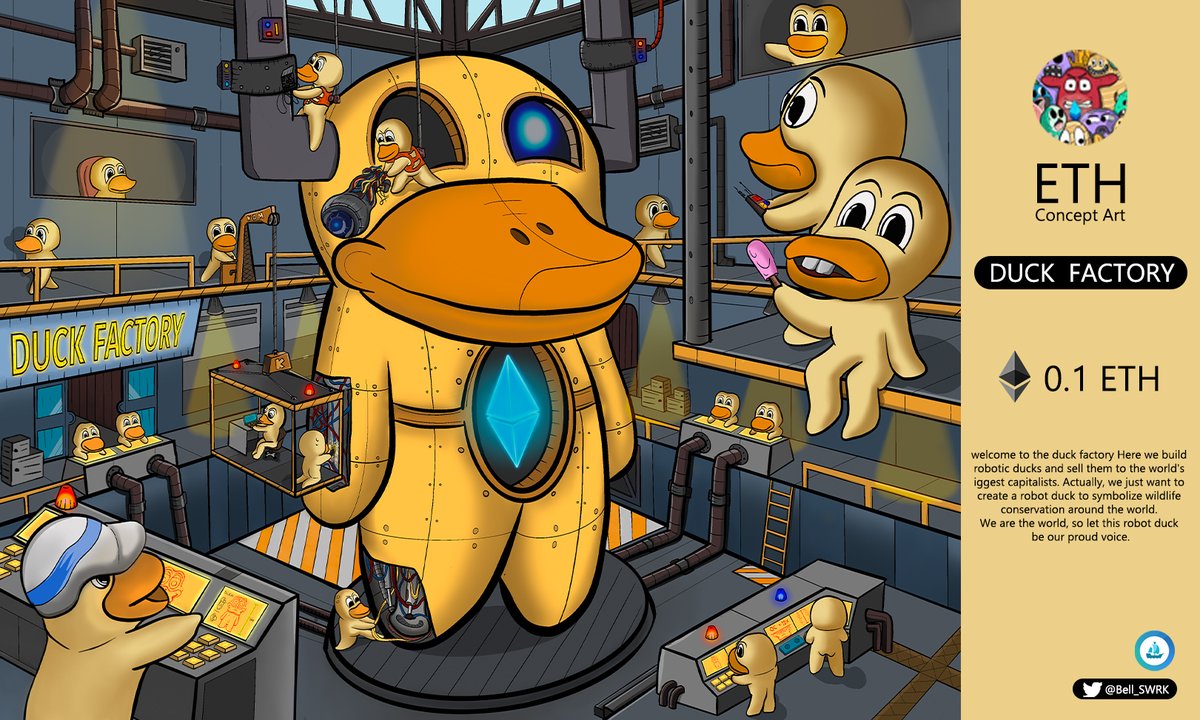 Bell_SWRK's tweet photo. #NewDrop Welcome to the Duck Factory.Actually, we just want to create a robot duck to symbolize wildlife conservation around the world. We are the world, so let this robot duck be our proud voice.
https://t.co/MaHCIC7Fhj

#NFTcollectibles #NFTshill #NFTCommmunity https://t.co/XNbcGMZKob