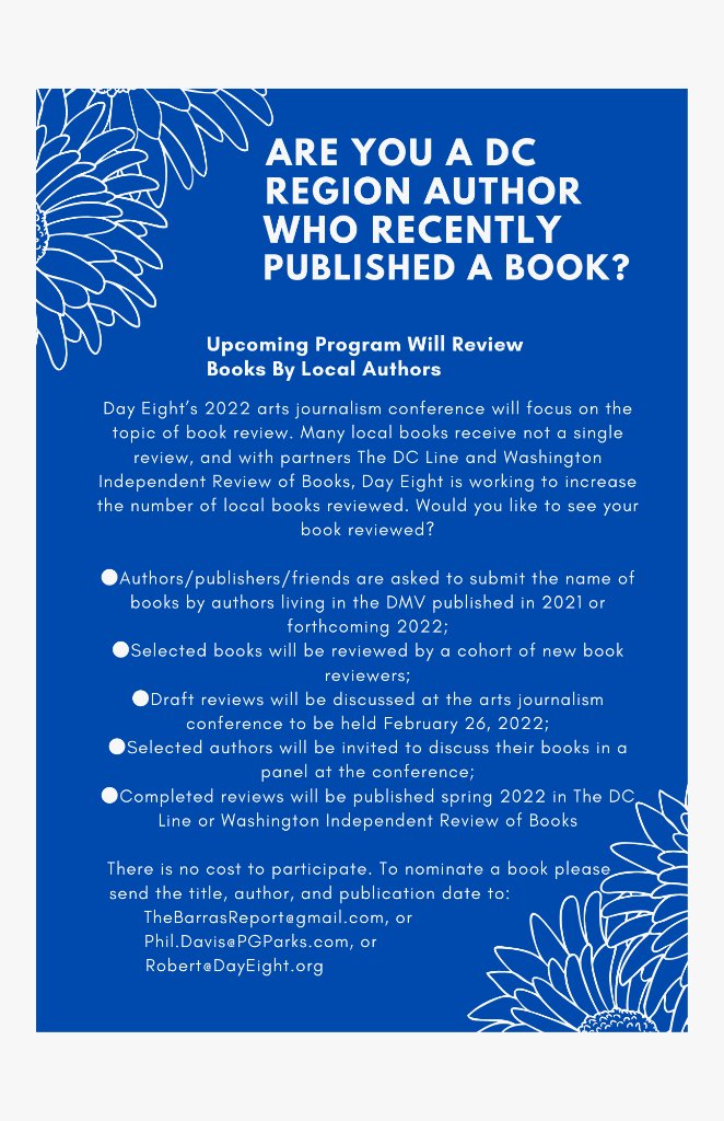 Are you an author living in the DMV and haven't yet had a professional review of your book. You're in luck. Day Eight is looking to pair authors with reviewers. More information is below.