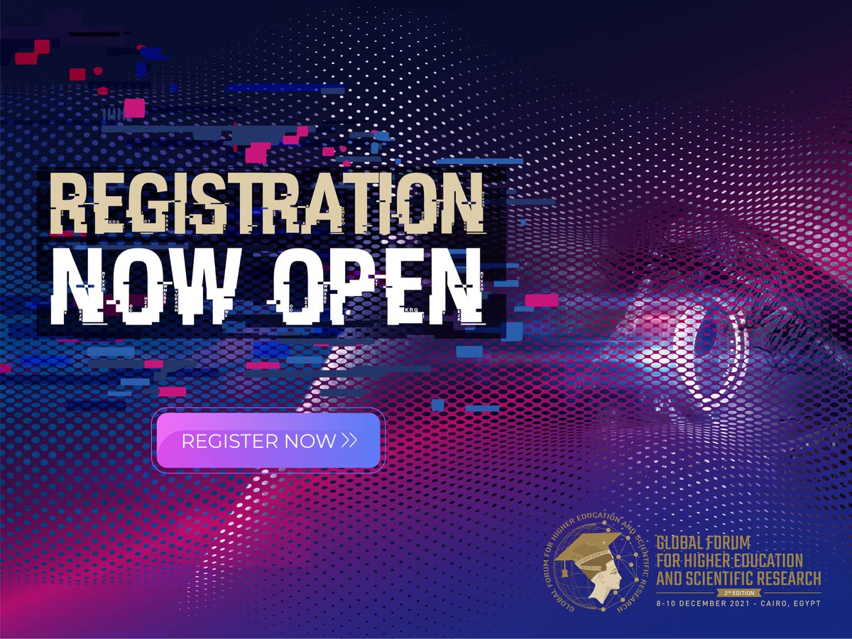GFHSEgypt's tweet photo. We’re finally back!
The Global Forum For Higher Education and Scientific Research (GFHS 2021) will take place from the 8th to the 10th of December 2021 at St. Regis AlMasa hotel.
Register now on https://t.co/d7IQFdnZIy
#GFHSEgypt #GFHS2021 #TheFutureInAction #StudyInEgypt https://t.co/zq81RdtrKj