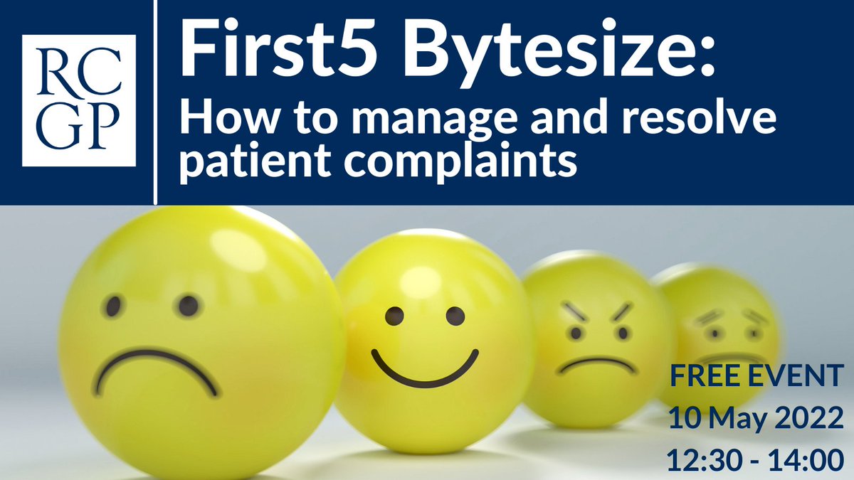 First5 Bytesize: How to manage and resolve patient complaints.  Patient complaints is on the rise and it is almost inevitable that a GP will receive at least one complaint in their career. This talk will discuss how to manage complaints.  Book here: bit.ly/Complts22