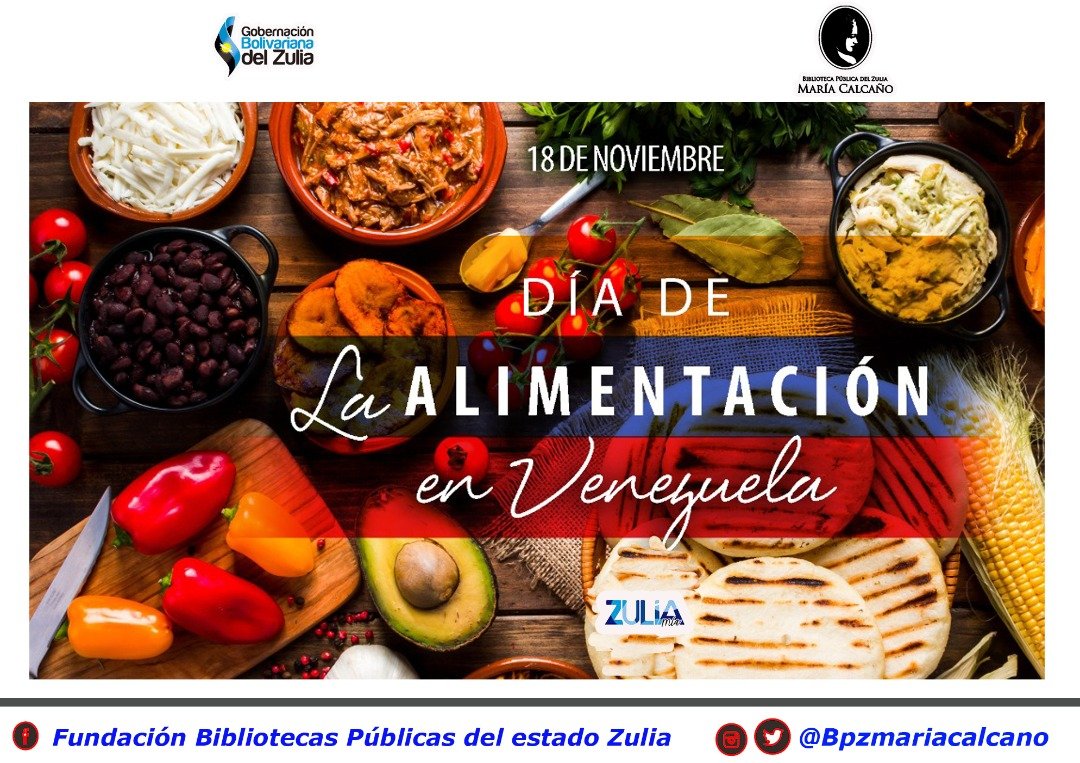 Hoy 18 de noviembre se celebra en Venezuela el Día de la Alimentación. 
@nicolasmaduro @omarprietogob <a href="/jesicalucena/">jesica lucena</a> @gbzuliacultura @damelischavez @portillonegrette <a href="/casiandrade/">Casilda Carolina</a> <a href="/rixioromero/">rixio romero</a> #SomosBPZ #MariaCalcañoVaALaCasa #ZuliaMía #FuturoSeguro #GBZulia