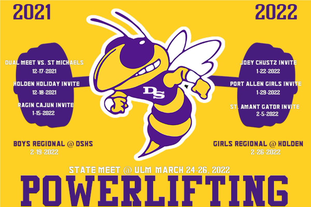 DS_Powerlifting's tweet photo. HERE IS THE 2021-2022 POWERLIFTING SCHEDULE!

Come support your Yellow Jackets as they start their quest for a state championship a month from today.

@RobDeArmond @DSHSJackets @dsjacketstv @FambroughAdv @RecruitLouisian 

#WriteYourLegacy #ChangeTheCulture #DenhamStrong https://t.co/YXvxAIJnNO