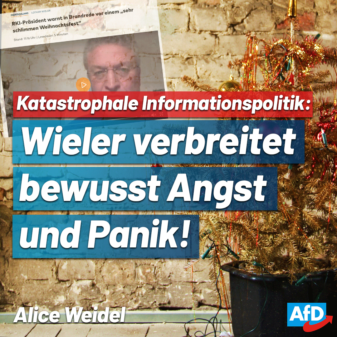 Alice_Weidel's tweet photo. Die Panikmache des Tiermediziners &amp; #RKI-Chefs Lothar #Wieler kennt kein Halten mehr. Er warnt vor einem „sehr schlimmen Weihnachtsfest“. Viele Menschen würden an #Corona sterben. Das begründet er ausgerechnet mit einer Mortalitätsrate von 0,8 %. #AfD https://t.co/5fc6OI13Ez https://t.co/Kv4fTCGLfU