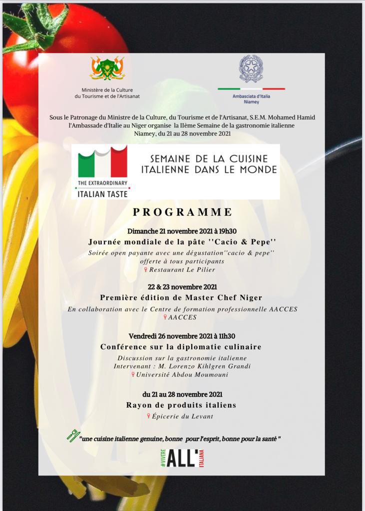 ItalyinNiger's tweet photo. Et voilà le programme de la II Semaine de la #Cuisine italienne au #Niger du 21 au 28 novembre #MasterChefNiger @Businesschaleng @PotagerA @MaisonAlphadi @dueniger @etles2jours @aNiamey https://t.co/XWRYyMpzy0
