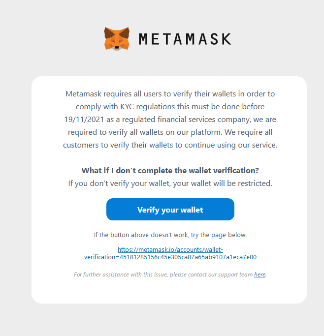 ctrl_Felix's tweet photo. You will never have to do a KYC for a non-custodial wallet!
Besides, @MetaMask  isn't collecting email addresses and couldn't send such emails.
Take care of yourself and delete such emails directly...

#BeAwareOfScammers https://t.co/xL3QA2yxs6