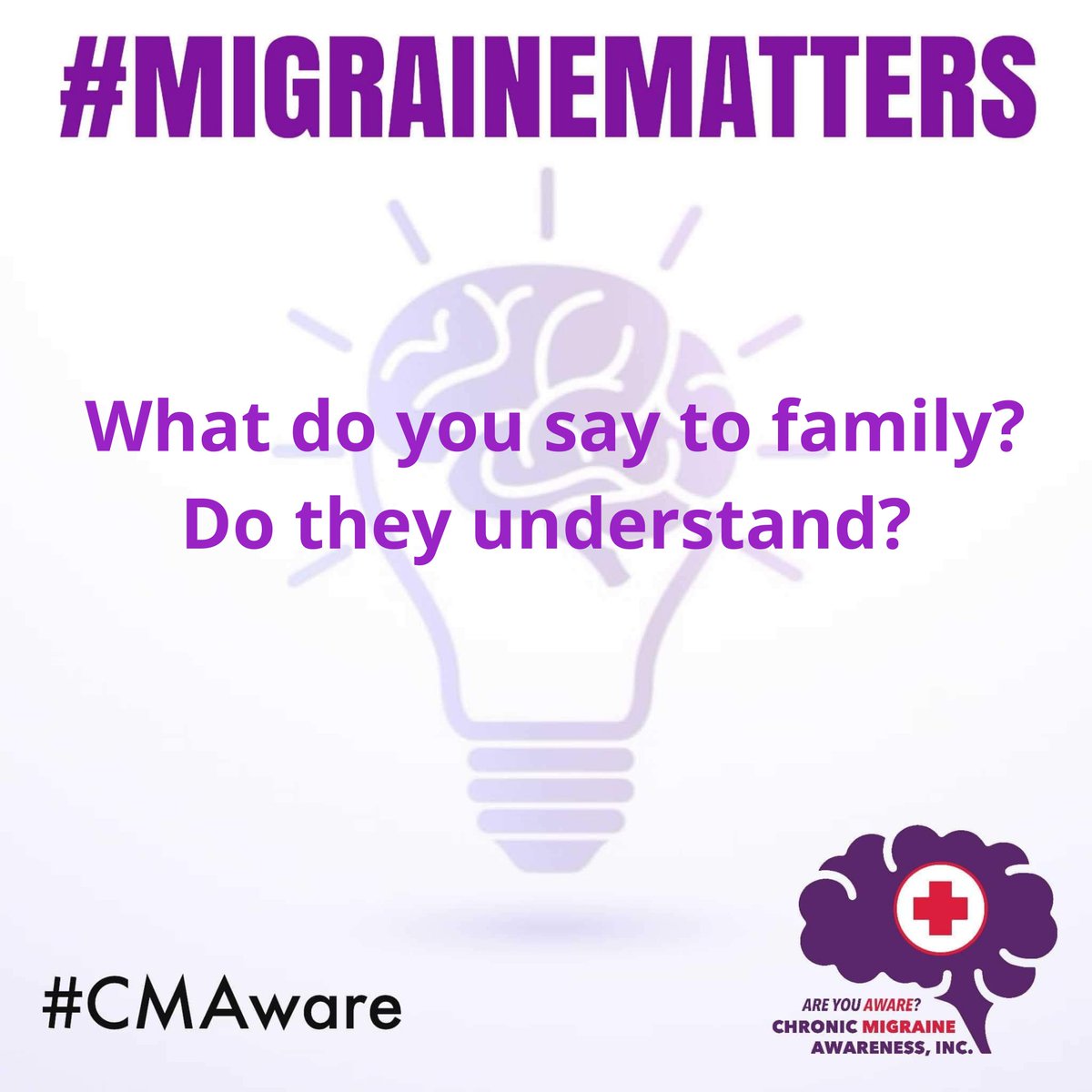 CMAware's tweet photo. #MemberQuestionOfTheDay #QOTD #MigraineMatters #CMAware #NotAlone 
 What do you say to family? Do they understand? https://t.co/DzA5tju62P