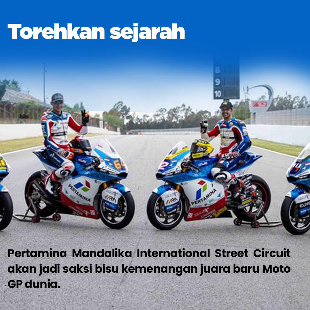 Sirkuit Mandalika siap jadi saksi kemenagan salah satu juara ajang balap Moto Gp internasional #CircuitPertaminaMandalika