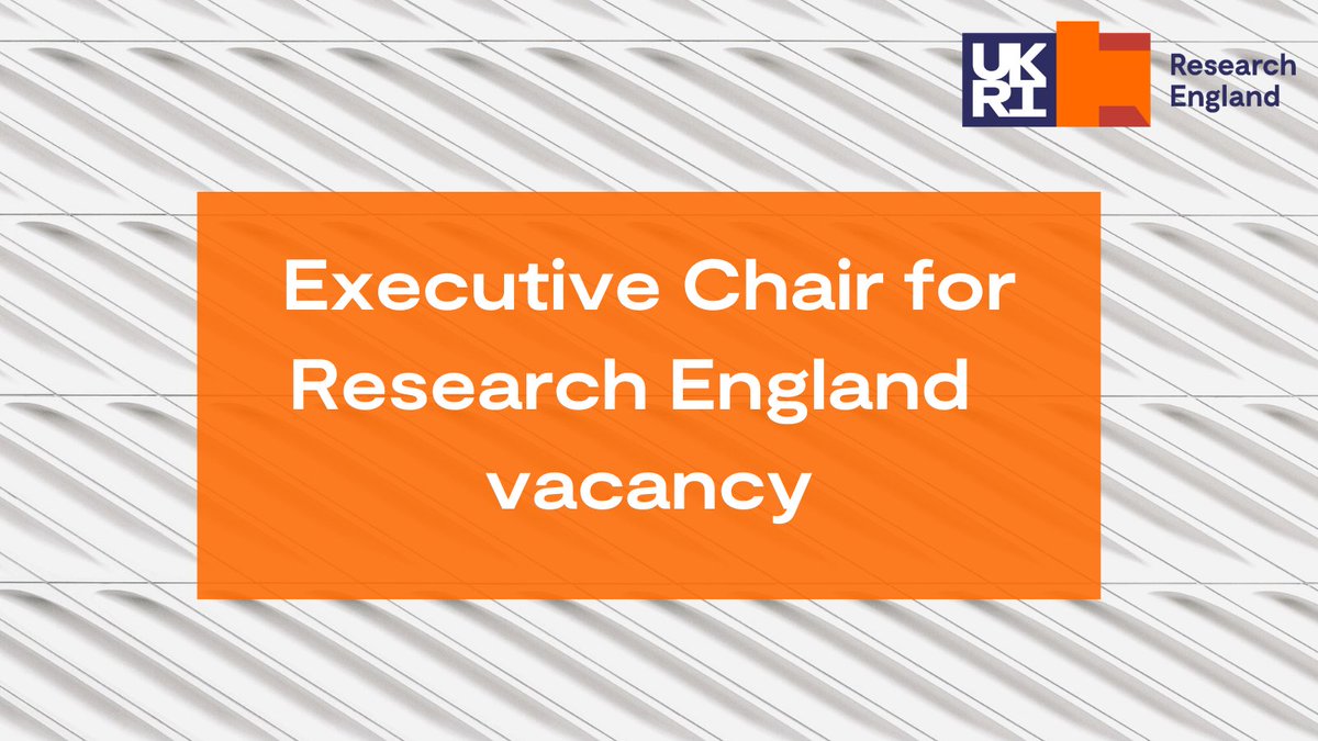 ResEngland's tweet photo. Research England are recruiting for a new Executive Chair who will be responsible for setting the strategic vision for Research England and contributing to the wider direction of UKRI. 
Applications open until 16 December - https://t.co/g2sMJLlYB8 @ukri_news @beisgovuk https://t.co/qovlhQYbXG