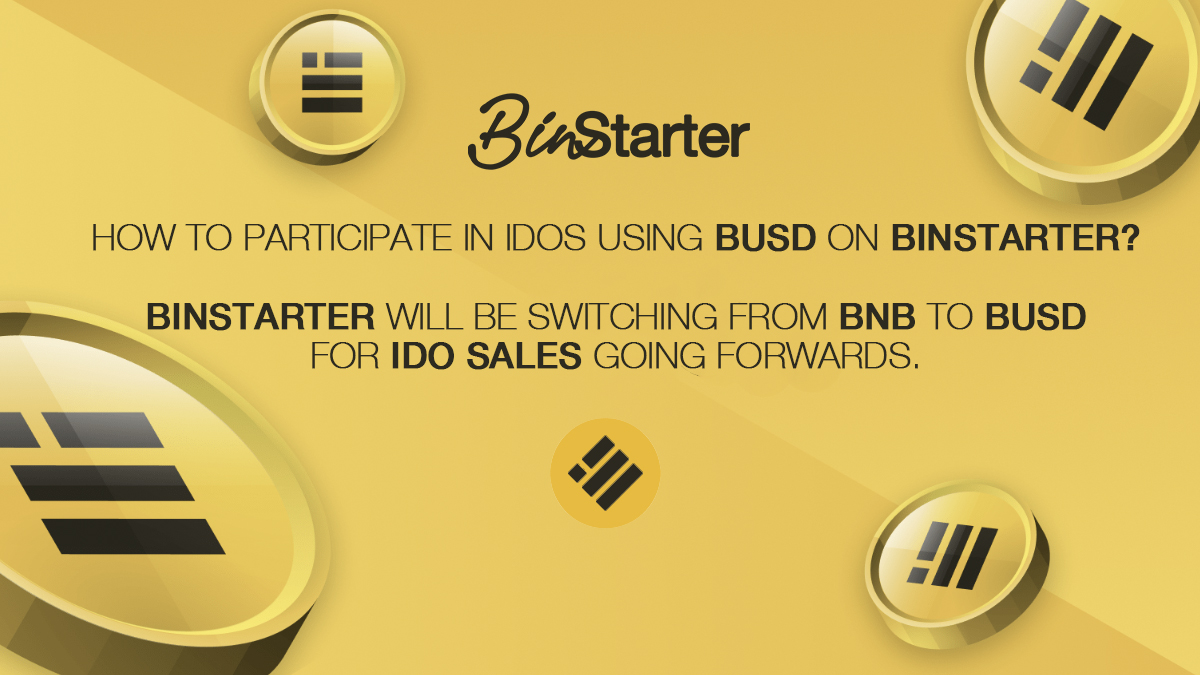 BinStarterio's tweet photo. 🥳How to participate in IDOs using BUSD on BinStarter?

🚀BinStarter will be switching from BNB to BUSD for IDO sales going forwards.

👉 https://t.co/eohLerZMuD

$BSR $BUSD $BNB #BinStarter https://t.co/ZUyIKFRzkt