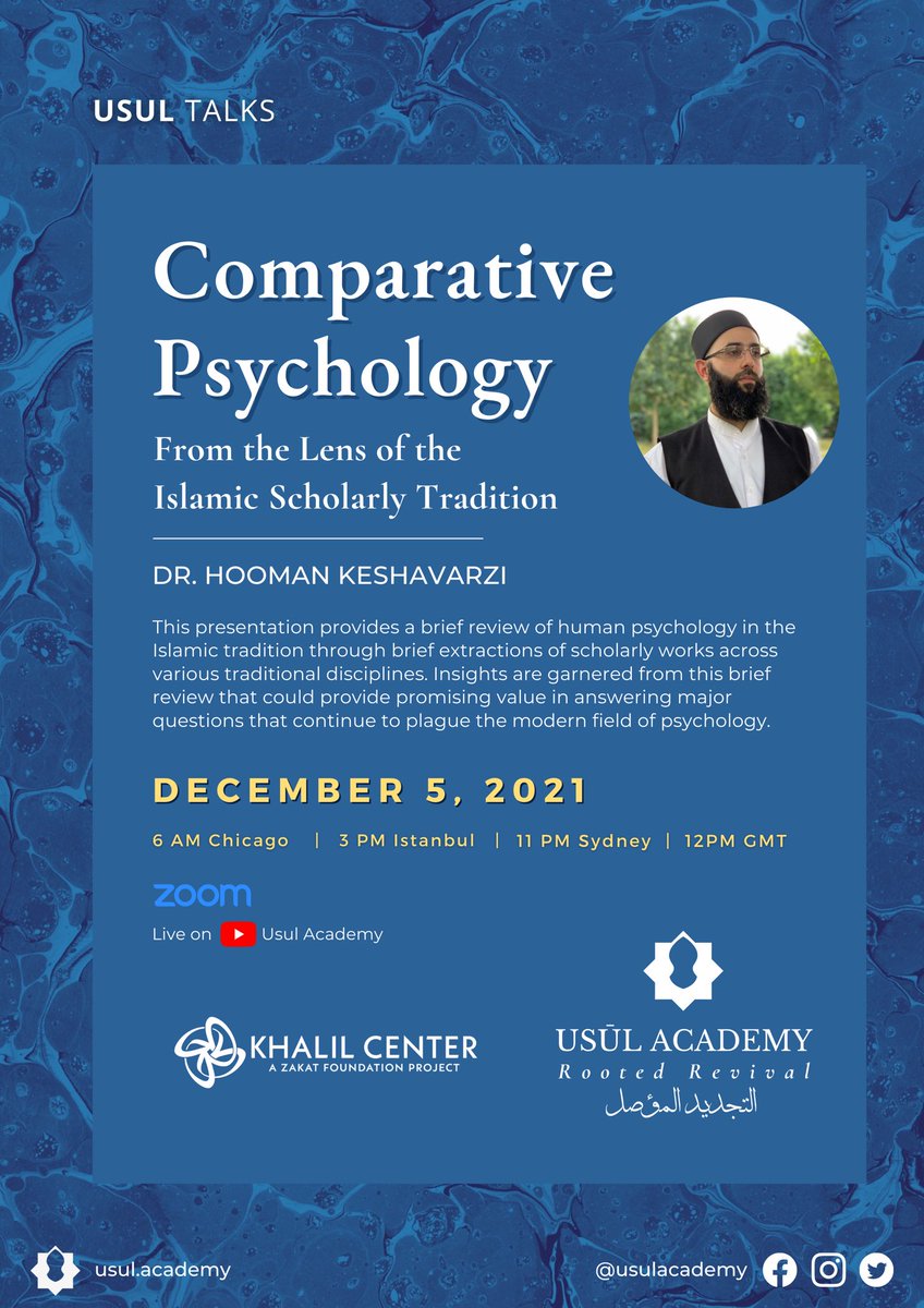 Usul Academy (@usulacademy) on Twitter photo We are excited to announce our first Usul Talks lecture in partnership with <a href="/khalilcenter/">Khalil Center</a>: Comparative Psychology from the Lens of the Islamic Scholarly Traditions by Dr. Hooman Keshavarzi.
Registration link: zoom.us/meeting/971822… We are excited to announce our first Usul Talks lecture in partnership with <a href="/khalilcenter/">Khalil Center</a>: Comparative Psychology from the Lens of the Islamic Scholarly Traditions by Dr. Hooman Keshavarzi.
Registration link: zoom.us/meeting/971822…