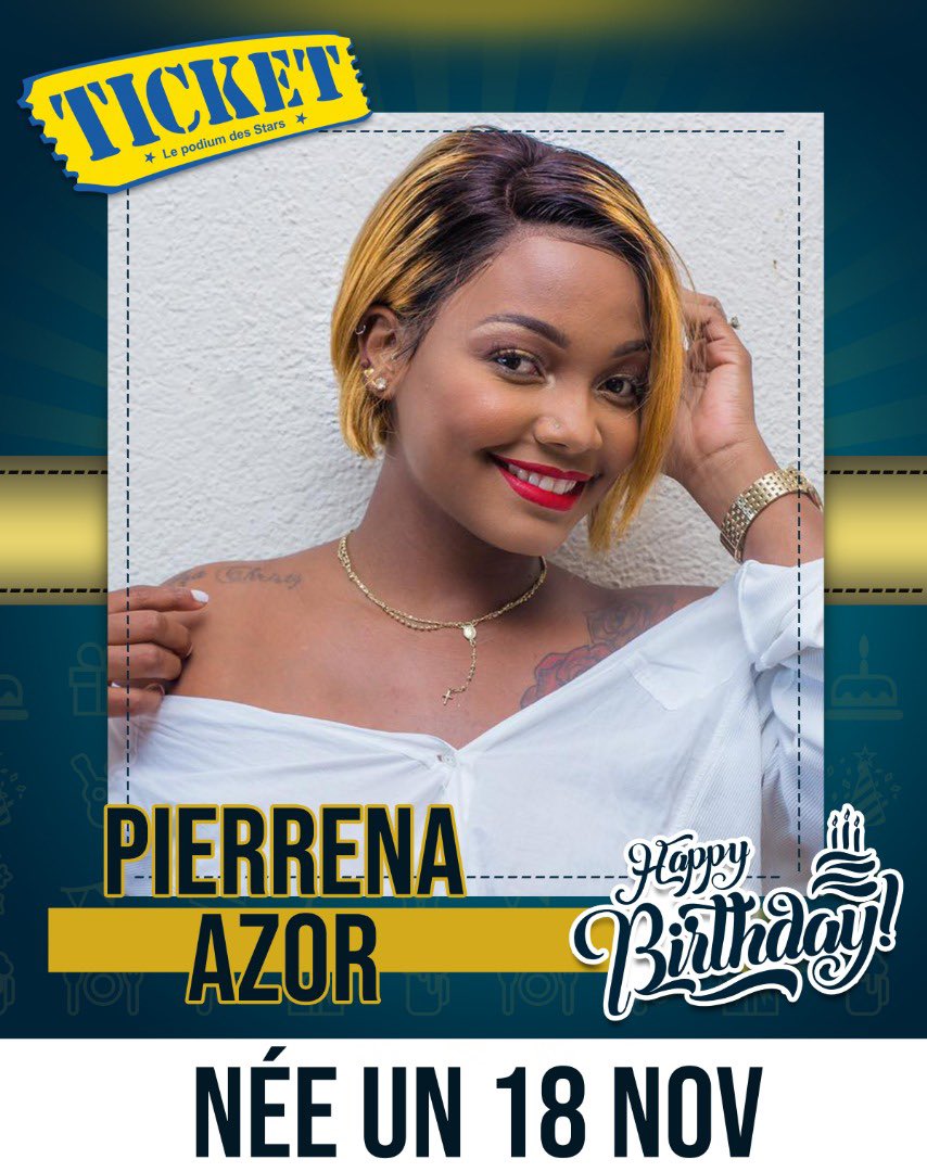 TICKETmaghaiti's tweet photo. Bonne fête Pierrena Azor https://t.co/6ckDkoPLiv